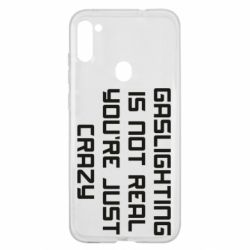 Чехол для Samsung A11/M11 Gaslighting is not real - PrintSalon