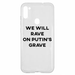 Чехол для Samsung A11/M11 We will rave on Putin's grave - PrintSalon