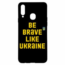 Чехол для Samsung A20s Be brave like Ukraine тризубец - PrintSalon