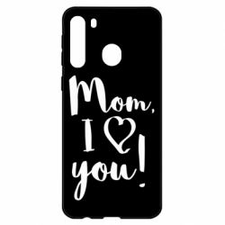 Чехол для Samsung A21 Mom, I love you - PrintSalon