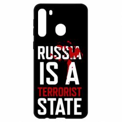 Чехол для Samsung A21 Russia is a terrorist state - PrintSalon