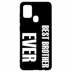 Чехол для Samsung A21s Best brother ever - PrintSalon