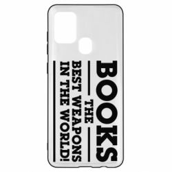 Чехол для Samsung A21s Books the best weapons in the world - PrintSalon