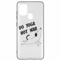 Чехол для Samsung A21s Do yoga not war - PrintSalon