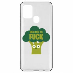 Чехол для Samsung A21s Healthy as fuck - PrintSalon