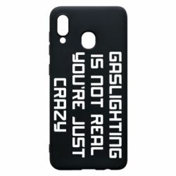 Чехол для Samsung A30 Gaslighting is not real - PrintSalon