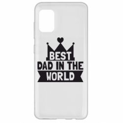 Чехол для Samsung A31 Best dad in the world
