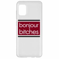 Чехол для Samsung A31 Bonjour bitches - PrintSalon