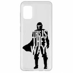 Чохол для Samsung A31 Din Djarin This Is The Way - PrintSalon