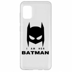 Чехол для Samsung A31 I Am Her Batman - PrintSalon