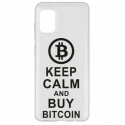Чехол для Samsung A31 Keep calm and by bitcoin - PrintSalon