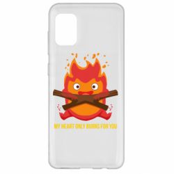 Чехол для Samsung A31 MY HEART ONLY  BURNS FOR YOU - PrintSalon