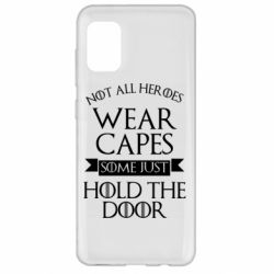 Чехол для Samsung A31 Not all heroes wear capes - PrintSalon