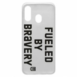 Чехол для Samsung A40 Fueled by bravery - PrintSalon