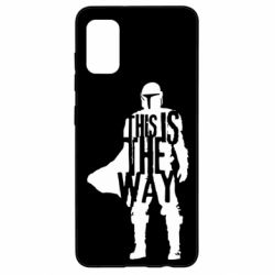 Чехол для Samsung A41 Din Djarin This Is The Way