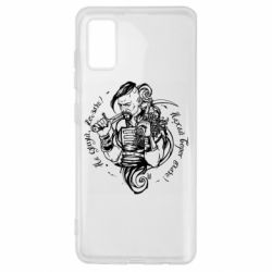 Чехол для Samsung A41 Не грусти казак, пусть враг плачет