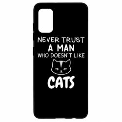Чехол для Samsung A41 Не любит котов - не доверяй - PrintSalon