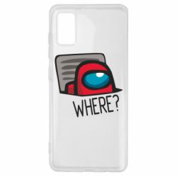 Чехол для Samsung A41 Where? ( Among Us ) - PrintSalon