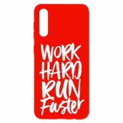 Чохол для Samsung A50 Work hard run faster - PrintSalon