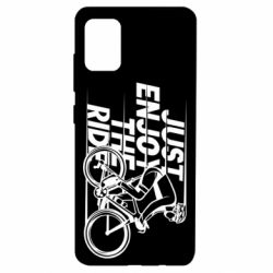 Чехол для Samsung A51 Just enjoy the ride - PrintSalon