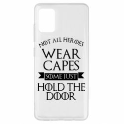 Чехол для Samsung A51 Not all heroes wear capes - PrintSalon