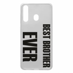 Чехол для Samsung A60 Best brother ever