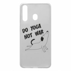 Чехол для Samsung A60 Do yoga not war - PrintSalon
