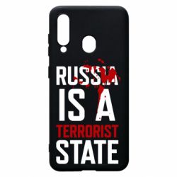 Чехол для Samsung A60 Russia is a terrorist state - PrintSalon