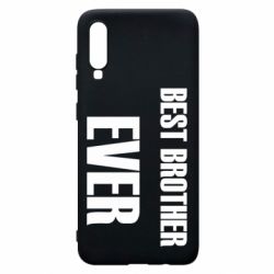 Чехол для Samsung A70 Best brother ever