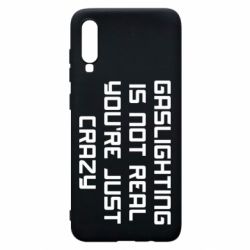 Чохол для Samsung A70 Gaslighting is not real