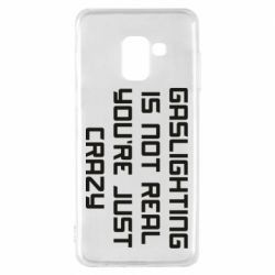 Чехол для Samsung A8 2018 Gaslighting is not real