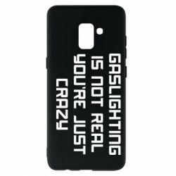 Чехол для Samsung A8+ 2018 Gaslighting is not real