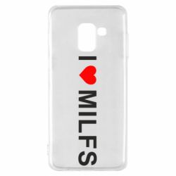 Чехол для Samsung A8 2018 I love MILFs - PrintSalon