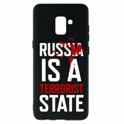 Чехол для Samsung A8+ 2018 Russia is a terrorist state - PrintSalon