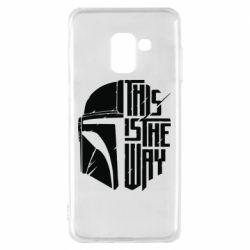 Чохол для Samsung A8 2018 This Is The Way - PrintSalon