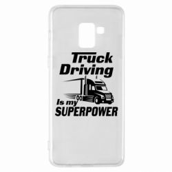 Чехол для Samsung A8+ 2018 Truck Driving Is My Superpower - PrintSalon