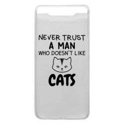 Чехол для Samsung A80 Не любит котов - не доверяй - PrintSalon
