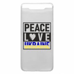 Чехол для Samsung A80 PEACE LOVE UKRAINE - PrintSalon