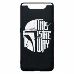 Чохол для Samsung A80 This Is The Way - PrintSalon