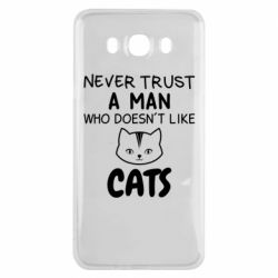 Чехол для Samsung J7 2016 Не любит котов - не доверяй - PrintSalon