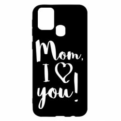Чехол для Samsung M31 Mom, I love you - PrintSalon