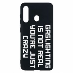 Чехол для Samsung M40 Gaslighting is not real - PrintSalon