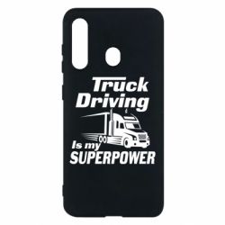 Чехол для Samsung M40 Truck Driving Is My Superpower - PrintSalon