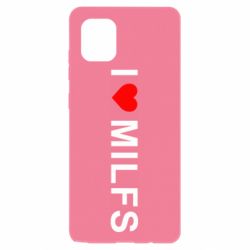 Чехол для Samsung Note 10 Lite I love MILFs - PrintSalon