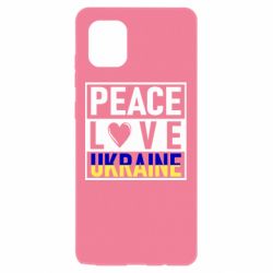 Чехол для Samsung Note 10 Lite PEACE LOVE UKRAINE - PrintSalon