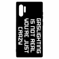 Чехол для Samsung Note 10 Plus Gaslighting is not real