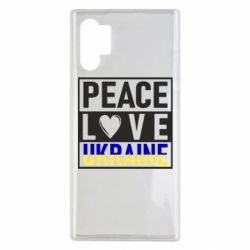 Чехол для Samsung Note 10 Plus PEACE LOVE UKRAINE - PrintSalon