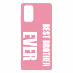 Чехол для Samsung Note 20 Best brother ever - PrintSalon