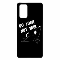 Чехол для Samsung Note 20 Do yoga not war - PrintSalon