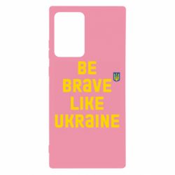 Чехол для Samsung Note 20 Ultra Be brave like Ukraine тризубец - PrintSalon